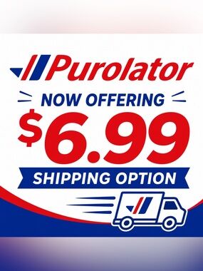 Purolator $6.99 Shipping Option